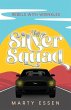 The Silver Squad - Bild 1