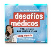 Desafíos médicos: 800 preguntas para ponerte a prueba Desafíos médicos: 800 preguntas para ponerte a prueba