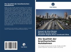 Cover Die Qualität der brasilianischen Autobahnen