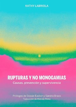 RUPTURAS Y NO MONOGAMIAS (eBook, ePUB) - Labriola, Kathy