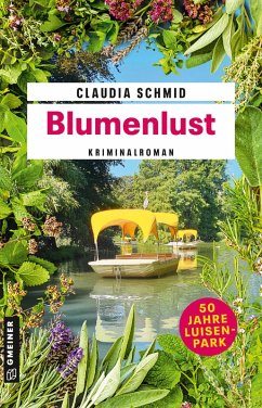 Blumenlust (eBook, ePUB) - Schmid, Claudia