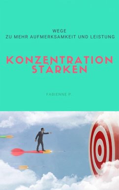 Konzentration stärken (eBook, ePUB) Cover Konzentration stärken (eBook, ePUB)