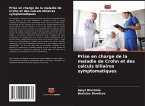 Prise en charge de la maladie de Crohn et des calculs biliaires symptomatiques