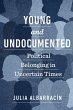 Young and Undocumented - Bild 1