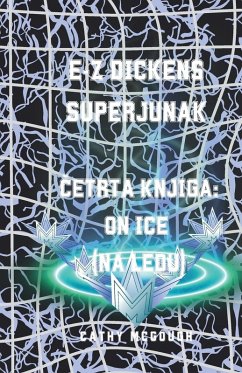 Cover E-Z DICKENS SUPERJUNAK ¿ETRTA KNJIGA