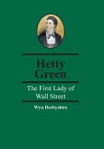 Hetty Green Hetty Green