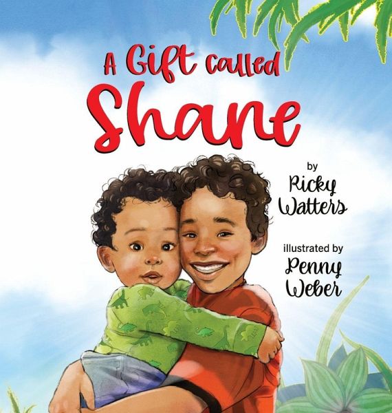 A Gift Called Shane A Gift Called Shane