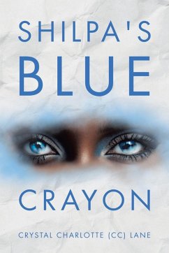 Shilpa's Blue Crayon - Lane, Crystal Charlotte (CC)