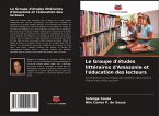 Le Groupe d'études littéraires d'Amazonie et l'éducation des lecteurs