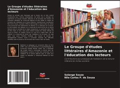 Le Groupe d'études littéraires d'Amazonie et l'éducation des lecteurs - Souza, Solange;P. de Souza, Nilo Carlos