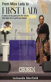 From Miss Lady to First Lady From Miss Lady to First Lady