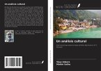 Un análisis cultural