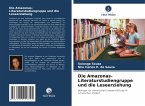Die Amazonas-Literaturstudiengruppe und die Leseerziehung