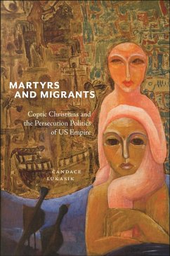 Martyrs and Migrants - Lukasik, Candace