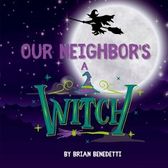 Cover OUR NEIGHBOR'S A WITCH