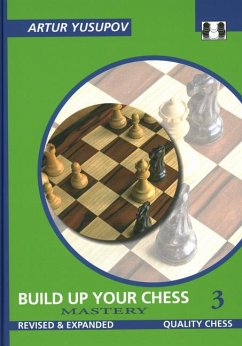 Build Up Your Chess 3 - Yusupov, Artur