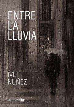 Cover Entre la lluvia (eBook, ePUB)