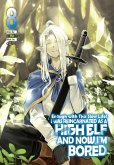 Enough with This Slow Life! I Was Reincarnated as a High Elf and Now I'm Bored: Volume 8 (eBook, ePUB)