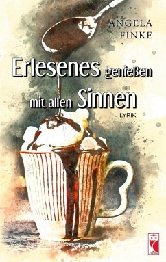 Cover Erlesenes genießen mit allen Sinnen (eBook, ePUB)