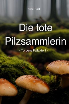 Cover Die tote Pilzsammlerin (eBook, ePUB)