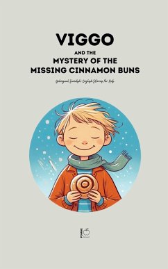 Cover Viggo and the Mystery of the Missing Cinnamon Buns