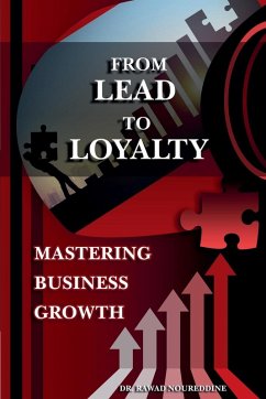 Cover From Lead to Loyalty
