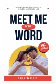 Meet Me in the Word Meet Me in the Word