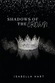 Shadows of the Crown Shadows of the Crown