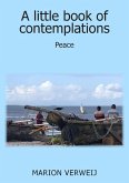 A Little Book of Contemplations A Little Book of Contemplations