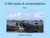 A Little Book of Contemplations A Little Book of Contemplations