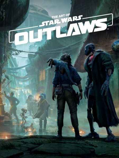 The Art of Star Wars Outlaws The Art of Star Wars Outlaws