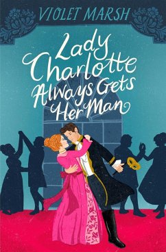 Cover Lady Charlotte Always Gets Her Man