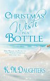 Christmas Wish in a Bottle Christmas Wish in a Bottle
