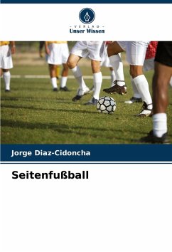 Seitenfußball - Diaz-Cidoncha, Jorge Seitenfußball - Diaz-Cidoncha, Jorge
