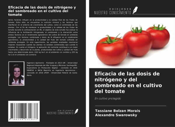 Eficacia de las dosis de nitrógeno y del sombreado en el cultivo del tomate Eficacia de las dosis de nitrógeno y del sombreado en el cultivo del tomate