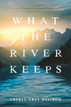 Cover What the River Keeps