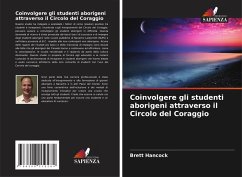 Cover Coinvolgere gli studenti aborigeni attraverso il Circolo del Coraggio