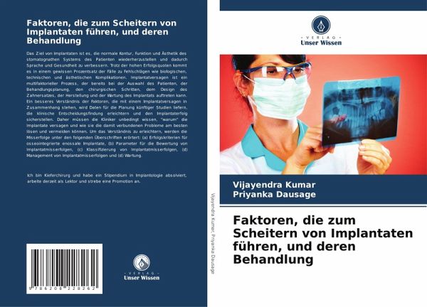 Faktoren, die zum Scheitern von Implantaten führen, und deren Behandlung Faktoren, die zum Scheitern von Implantaten führen, und deren Behandlung