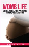 Womb Life Womb Life