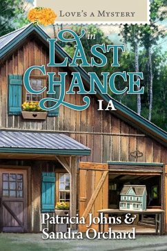 Cover Love's a Mystery in Last Chance, Iowa