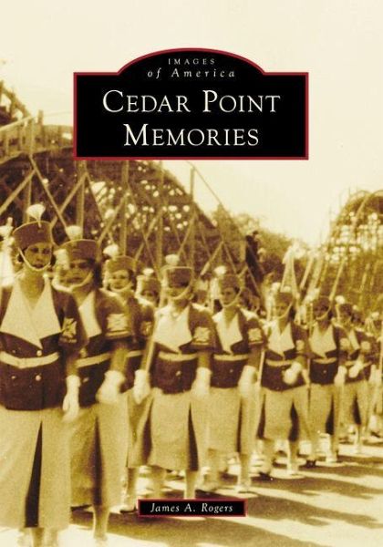 Cedar Point Memories