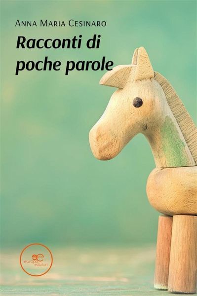 Racconti di poche parole (eBook, ePUB) Racconti di poche parole (eBook, ePUB)