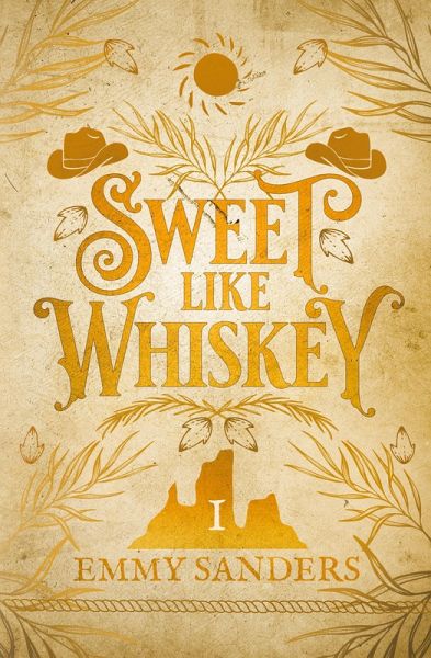 Sweet Like Whiskey (The Darling Brothers Book 1) Sweet Like Whiskey (The Darling Brothers Book 1)