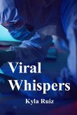 Viral Whispers