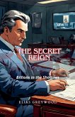 The Secret Reign The Secret Reign