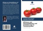Effizienz von Stickstoffdosen und Schattierung im Tomatenanbau Effizienz von Stickstoffdosen und Schattierung im Tomatenanbau