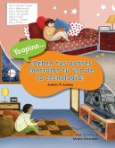 ¿Deben tus padres controlar tu uso de la tecnología?