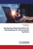 Analyzing Opportunities for Developing an Information Systems Analyzing Opportunities for Developing an Information Systems