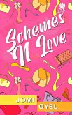 Schemes N Love Schemes N Love