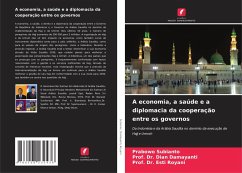 Cover A economia, a saúde e a diplomacia da cooperação entre os governos